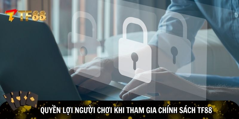 Người chơi được đảm bảo quyền lợi tuyệt đối