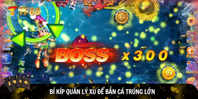 Bí kíp quản lý xu để bắn cá trúng lớn