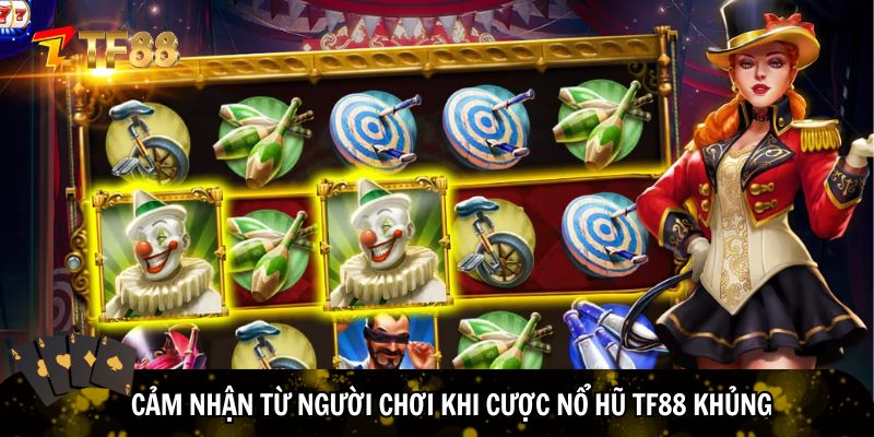 Người chơi review về nổ hũ TF88 khủng