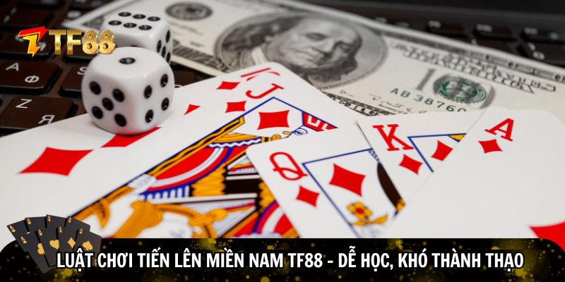 Luật chơi tiến lên miền nam TF88